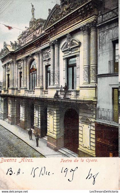 CPA Précurseur - ARGENTINE - Buenos Aires - Teatro de la Opera