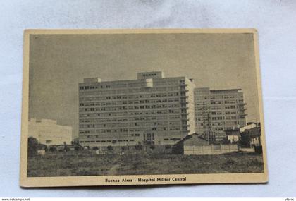 Buenos Aires, hospital militar central , Argentine