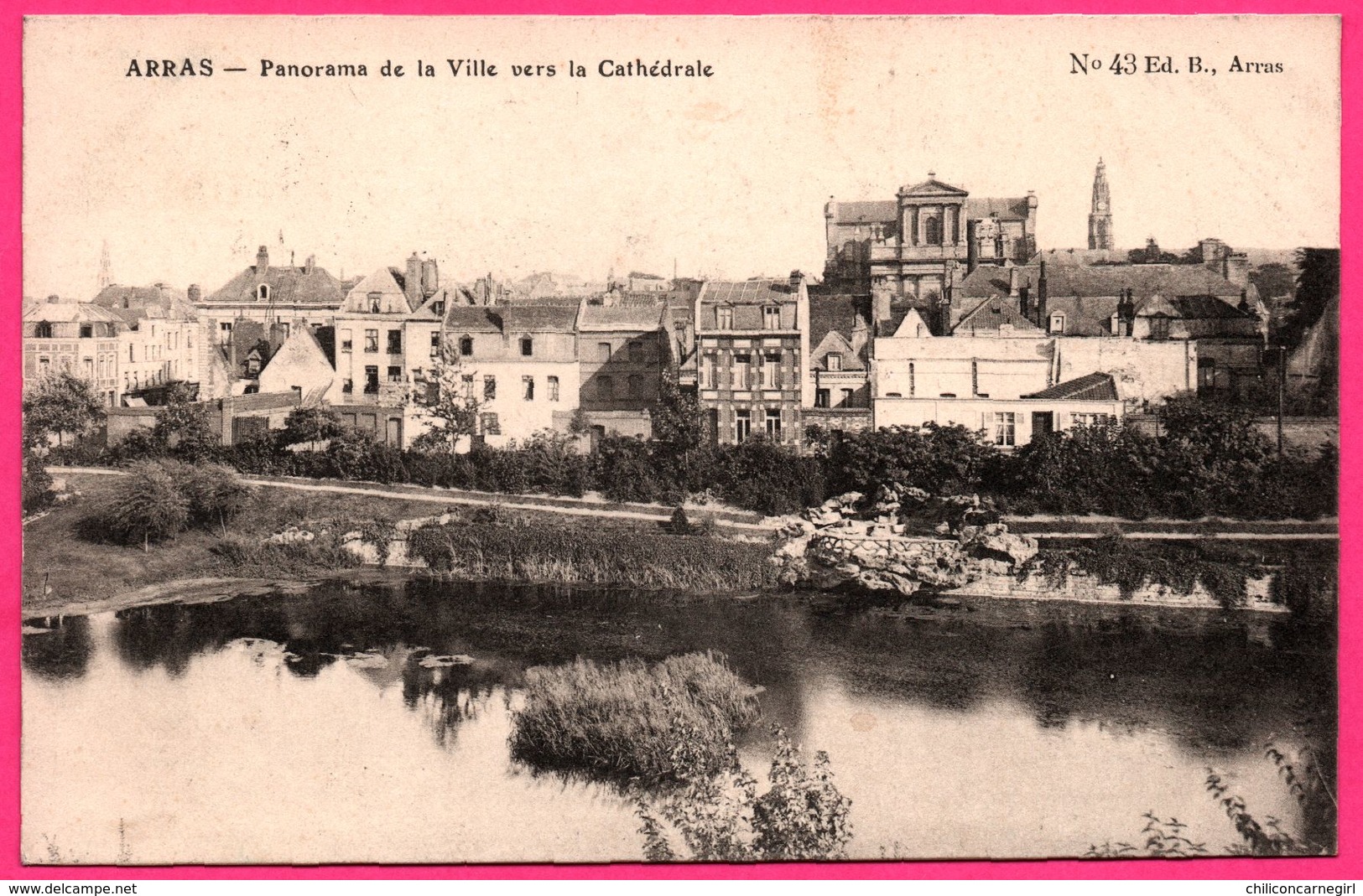 Arras - Panorama de la Ville vers la Cathédrale - N° 43 Ed. B. Arras - 1910