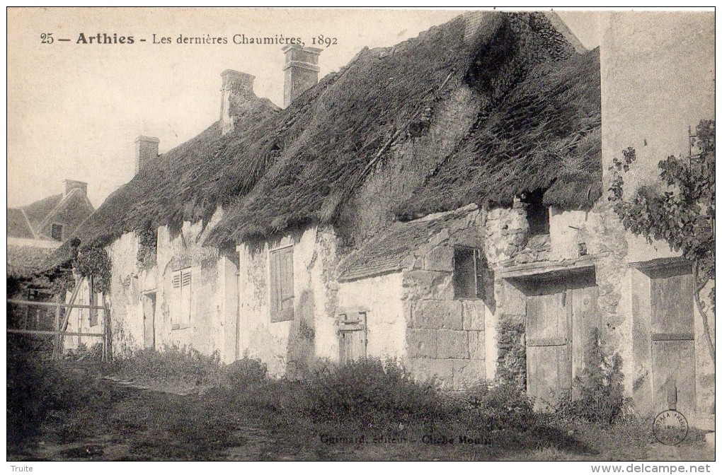 ARTHIES LES DERNIERES CHAUMIERES