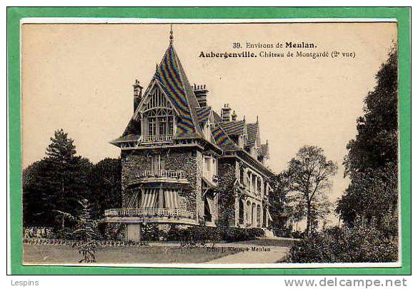 AUBERGENVILLE  -- Château de Montgardé(2e vue)