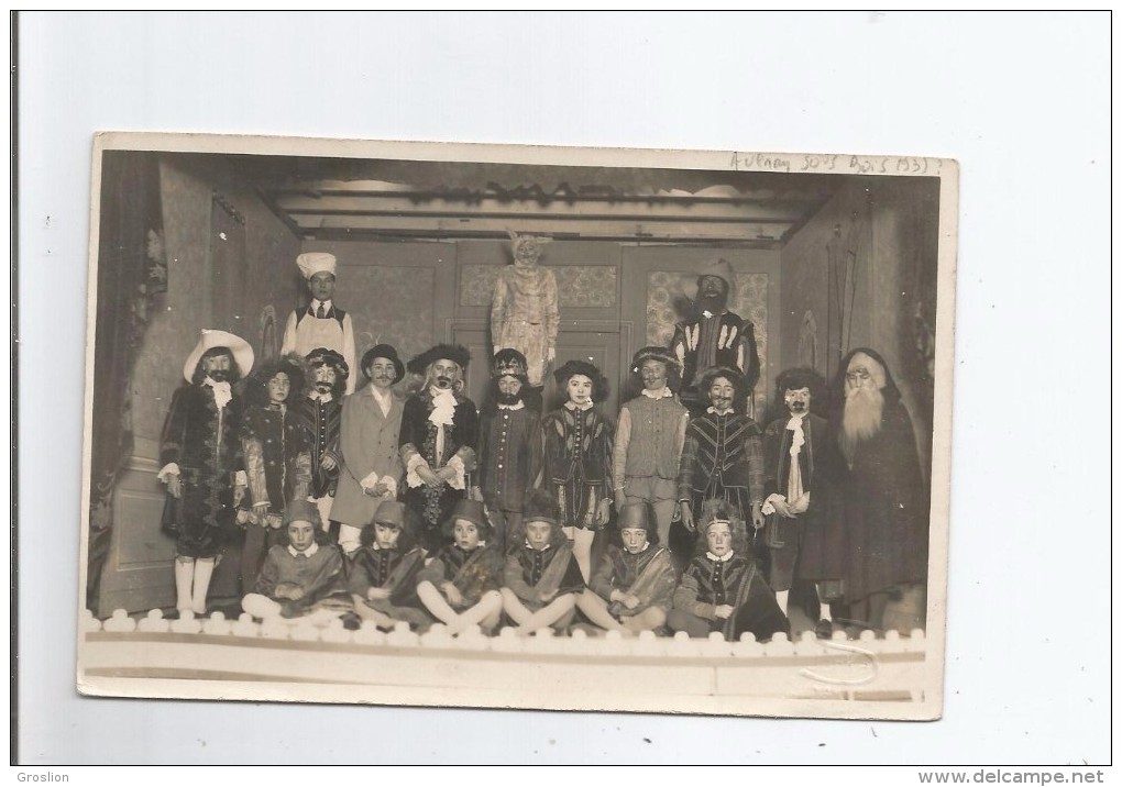 AULNAY SOUS BOIS (93) ? CARTE PHOTO THEATRE SCOLAIRE "LE CHAT BOTTE "1932 (PHOTO JANKA AULNAY SOUS BOIS)