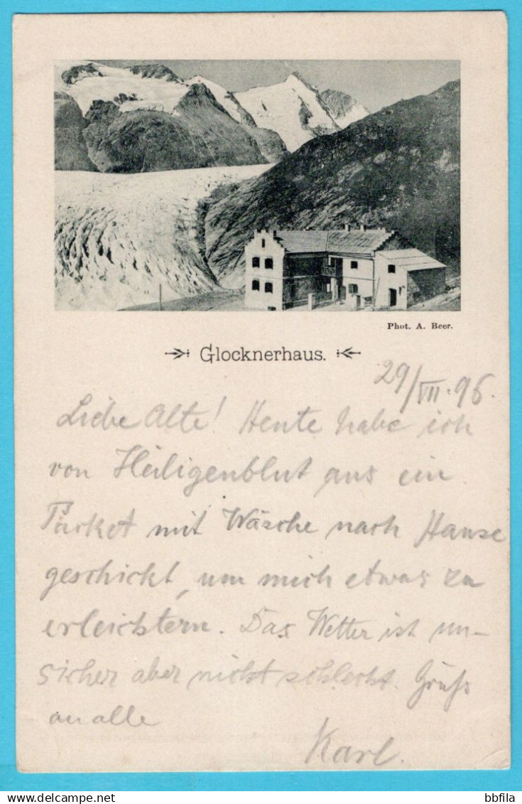 AUSTRIA Picture Post Card Glocknerhaus 1896 Heiligenblut - Gotha, Germany