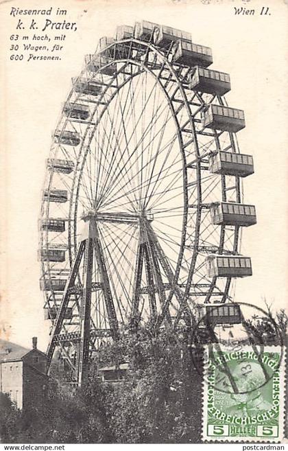 Österreich - Wien PRATER - Riesenrad - Wien II - Verlag P. Ledermann Jahr 1909