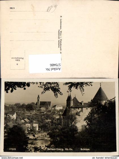 579486,Foto Ak Schwertberg Ansicht Schloss