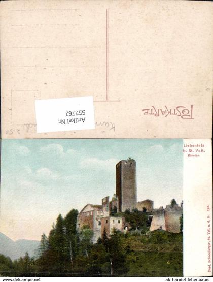 557762,tolle AK St. Veit an der Glan Liebenfels Ruine