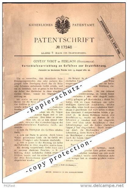 Original Patent - Gustav Voigt in Ferlach , Kärnten , 1881 , Verschluss an Gefäßen zur Drahtführung !!!