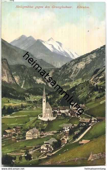 Heiligenblut - Grossglockner - AK ca. 1910 - Verlag Leon Klagenfurt