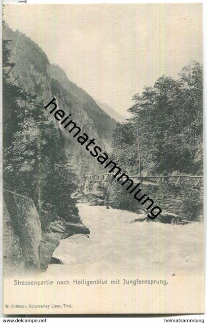 Heiligenblut - Jungfernsprung - AK ca. 1910 - Verlag W. Hofmann Lienz