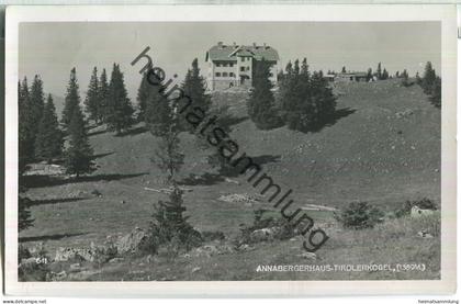 Annaberger Haus - Tirolerkogel - Österreichischer Gebirgsverein - Foto-Ansichtskarte - Verlag Fotohaus Schoft St. Pölten