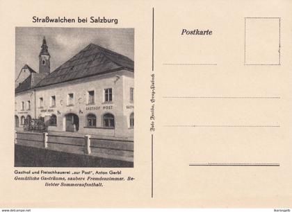 Straßwalchen bei Salzburg ~1949 ? Ansichtskarte " Gasthof und Fleischhauerei zur Post Anton Gerbl " carte postale