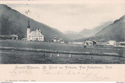 AUSTRIA - St. Ulrich am Pillersee - Seewirt Widmoser - Post Fieberbrunn - 1902