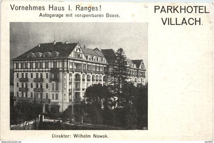 Villach/Kärnten - Villach, Parkhotel Villach . Direktor: Wilhelm Nowak