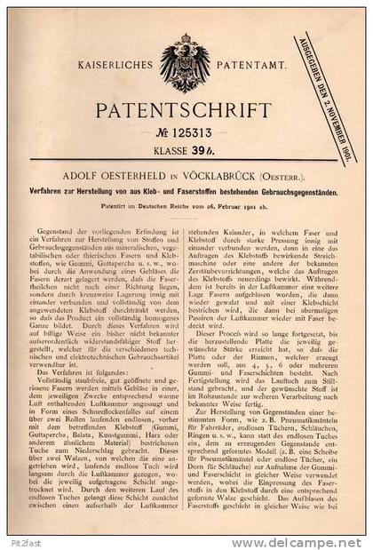 Original Patentschrift - A. Oesterheld in Vöcklabruck , 1901 , Herstellung von Gegenständen aus Kleb- und Faserstoff  !!