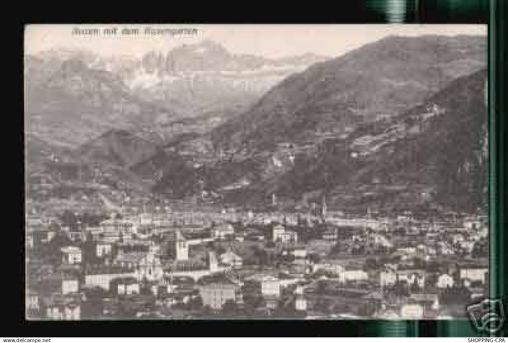 AUTRICHE - BOZEN MIT DEM ROSENGARTEN