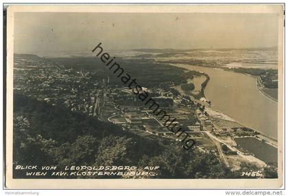 Wien - Blick vom Leopoldsberg auf Wien Klosterneuburg - Foto-Ansichtskarte - Verlag O. Scheider Wien