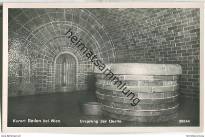 Baden bei Wien - Ursprung der Quelle - Foto-Ansichtskarte - Verlag P. Ledermann Wien 1941
