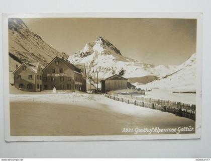 GALTÜR , Gasthof Alpenrose ,  Schöne Karte  1931