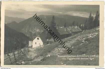 Baumgartnerhaus Schneeberg - Foto-AK