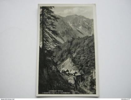 St. Veit an der Glan , Loiblpass  , seltene   Karte um 1940