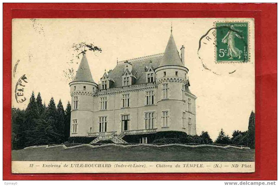 B - 37 - L´ILE BOUCHARD -  château du Temple - environs de l´Ile Bouchard