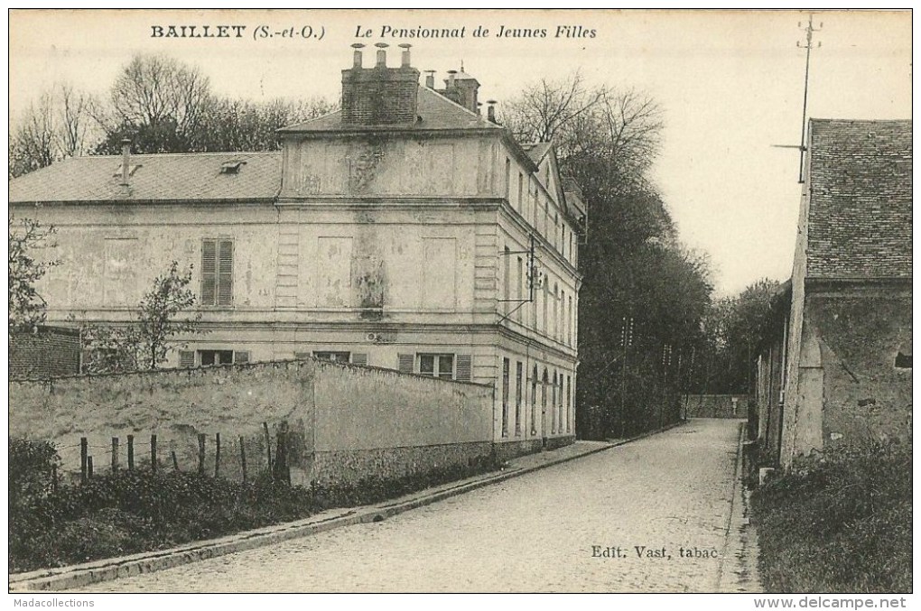 Baillet-en-France   (95.Val d´Oise)  Le Pensionnat de Jeunes Filles