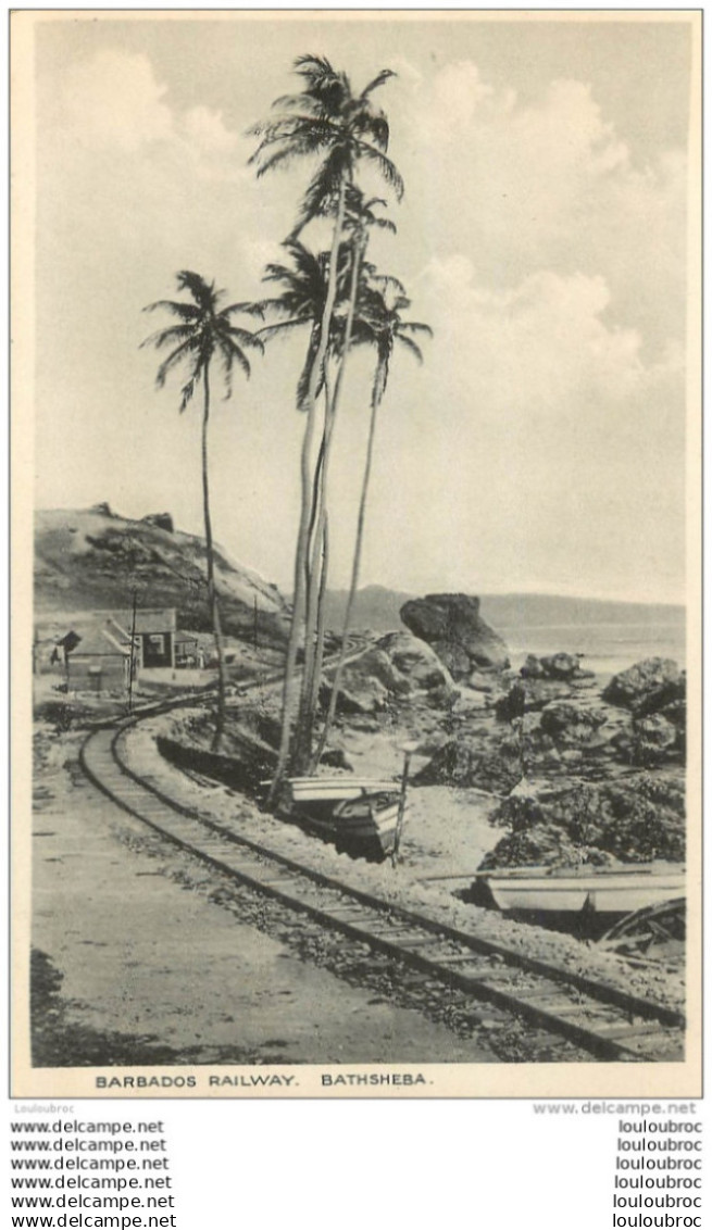 BARBADES BARBADOS RAILWAY  BATHSHEBA