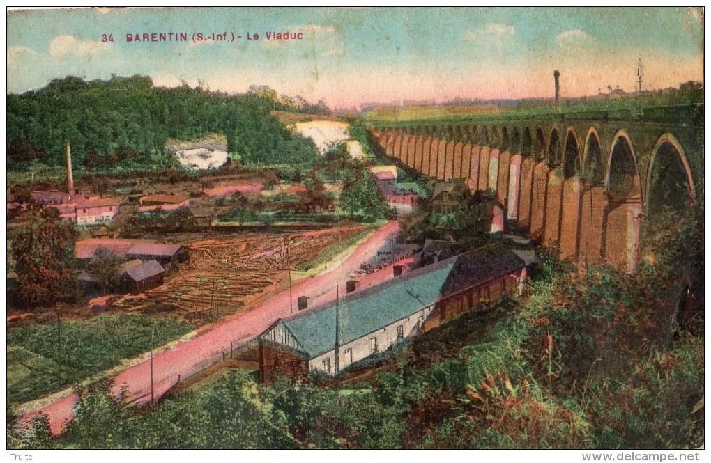 BARENTIN LE VIADUC SCIERIE ?