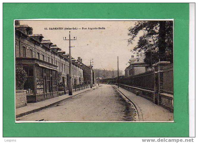 BARENTIN -- Rue Auguste Badin