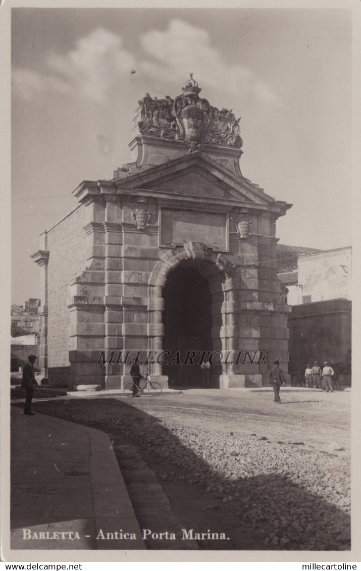 BARLETTA: Antica Porta Marina