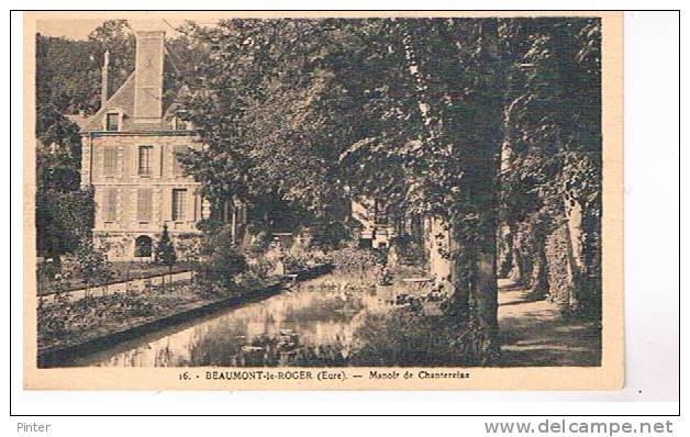 BEAUMONT LE ROGER - Manoir de Chantereine