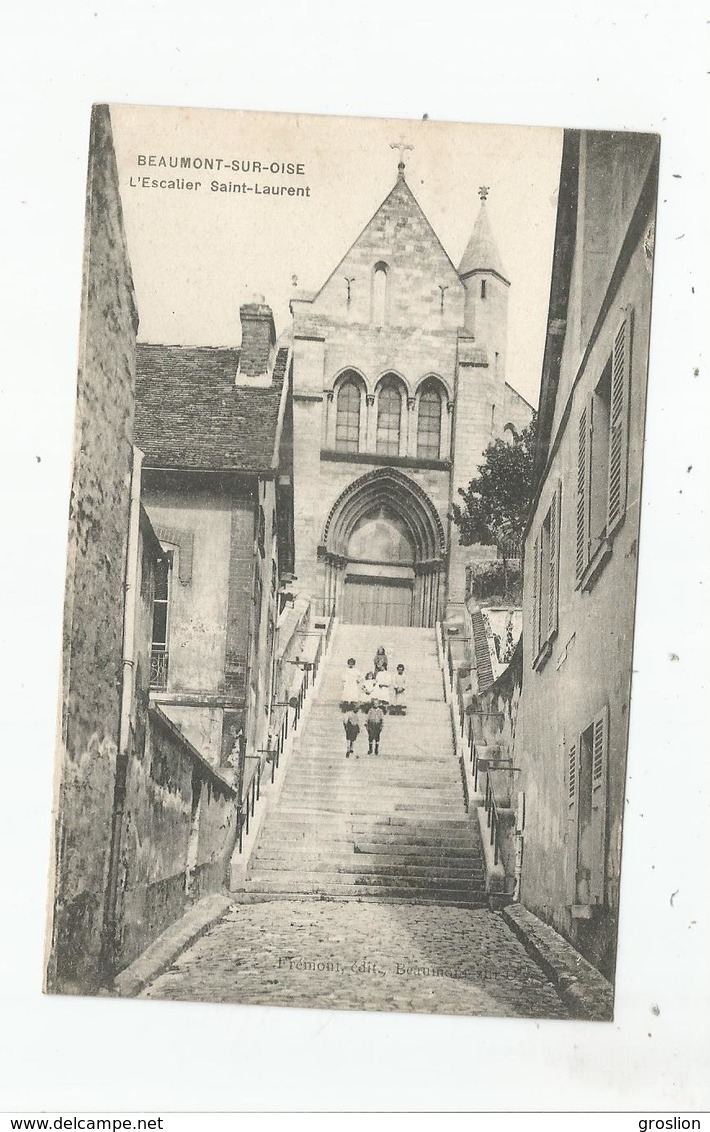 BEAUMONT SUR OISE L'ESCALIER SAINT LAURENT (ENFANTS)  1918