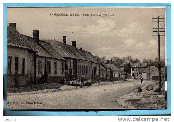 BEAUQUESNE -- Porte d'Amiens ( côté sud )