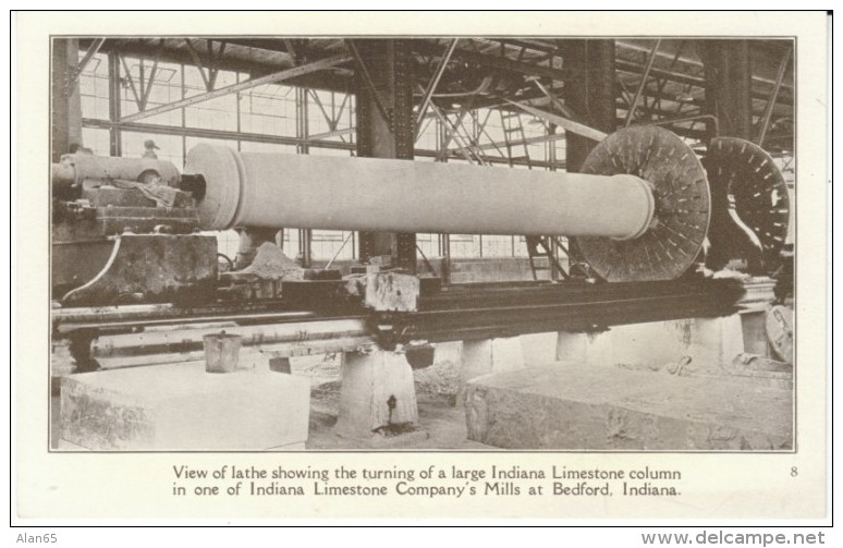 Bedford IN Indiana, Indiana Limestone Column on Giant Lathe, Stone Masonry Factory c1900s/10s Vintage Postcard