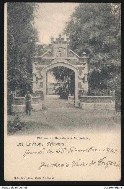 LES ENVIRONS D'ANVERS  CHATEAU DE BUURSTEDE A AERTSELAER