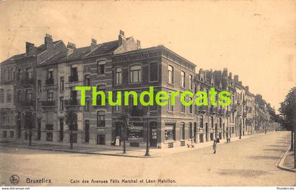 CPA BRUXELLES COIN DES AVENUES FELIX MARCHAL ET LEON MAHILLON