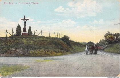 [-5%] BELGIQUE - BERLOZ - Le Grand Christ - Carte Postale Ancienne