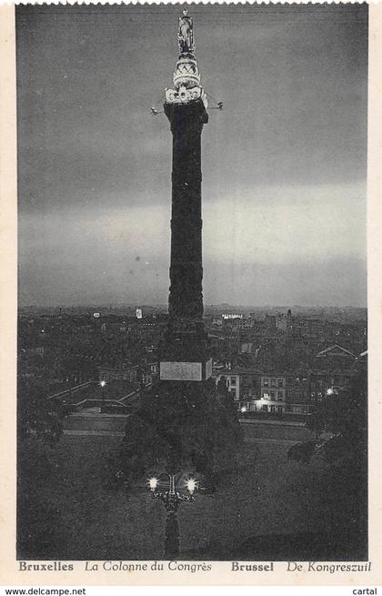 BRUXELLES - La Colonne du Congrès