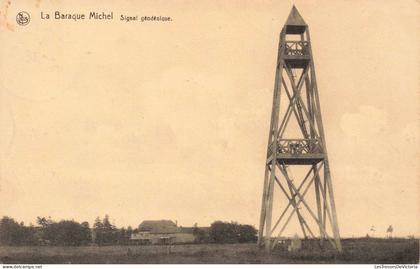 [-5%] BELGIQUE - La baraque Michel - Signal géodésique - La Tour - Carte postale ancienne