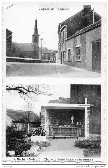 COURT-SAINT-ETIENNE.  LA ROCHE.  L'EGLISE DE TANGISSART. CHAPELLE NOTRE-DAME DE BEAURAING.