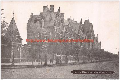 Ecole Régimentaire - Kortrijk