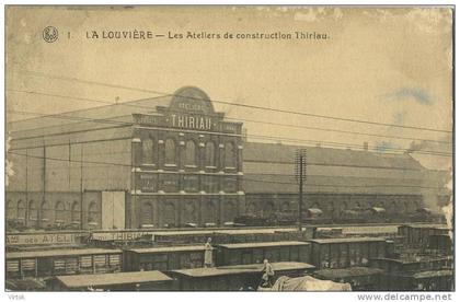 La Louvière :  Les ateliers de construction Thirlau    (  TRAM - TRAIN - Wagons )