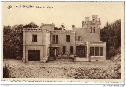 MONT-SAINT-GUIBERT.  CHATEAU DE LA FOSSE.