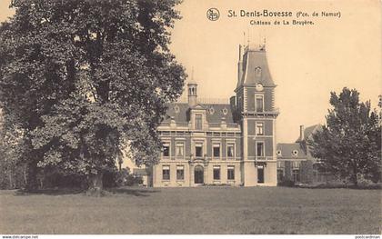 Belgique - SAINT-DENIS-BOVESSE (Namur) Château de la Bruyère