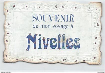 NIVELLES (Br. W.) Souvenir de mon voyage