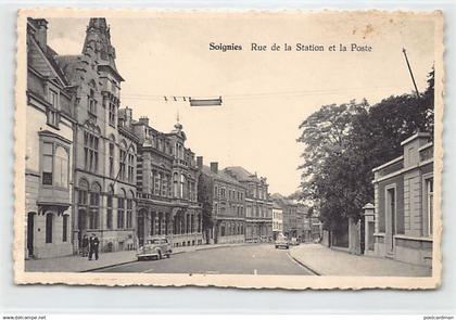 SOIGNIES (Hainaut) Rue de la Station et la Poste