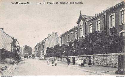 Belgique - WELKENRAEDT (Liège) Rue de l'école et maison communale