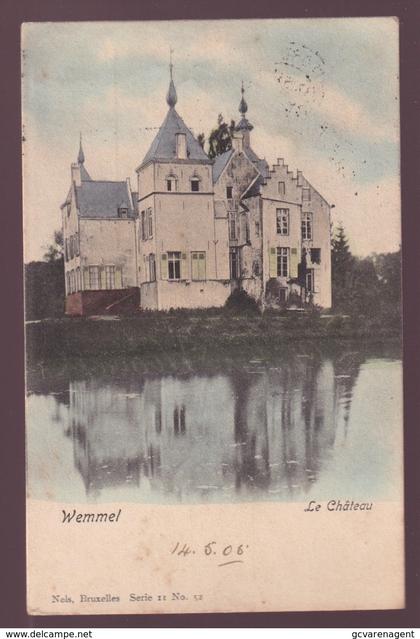 WEMMEL  LE CHATEAU   KLEUR