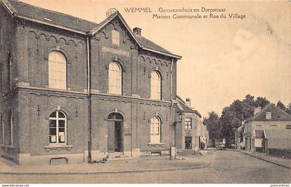 WEMMEL (Vl. Br.) Gemeentehuis en Dorpstraat