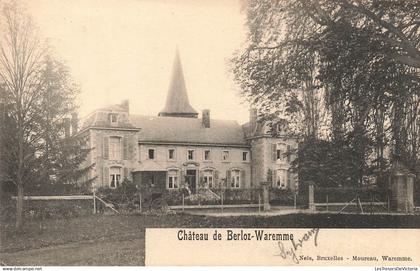 BELGIQUE - Château de Berloz Waremme - Nels Bruxelles - Moureau - Waremme - Carte Postale Ancienne